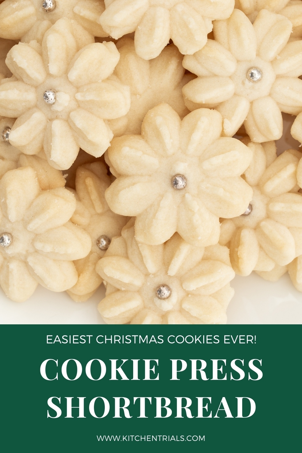 Cookie Press Shortbread Easiest Holiday Cookie Ever Kitchen Trials